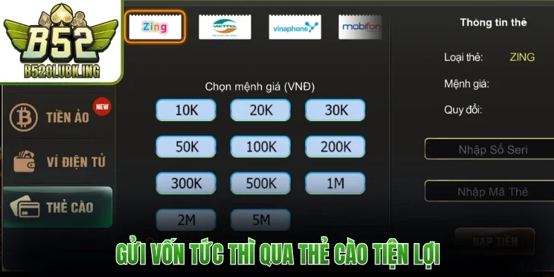 Gửi vốn tức thì qua thẻ cào tiện lợi
